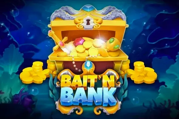 Bait 'n' Bank